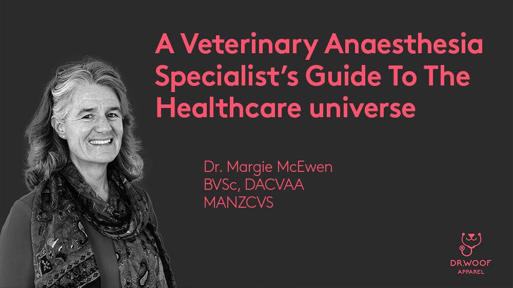 Dr Margie McEwen BVSc DACVAA MANZCVS