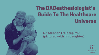 THE DADESTHESIOLOGIST : DR. STEPHEN FREIBERG, MD.