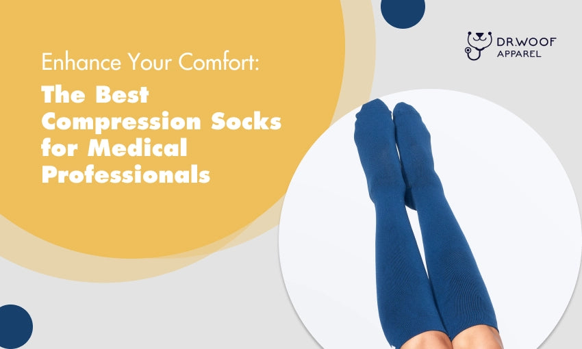 Enhance Your Comfort: The Best Compression Socks for Medical Professionals