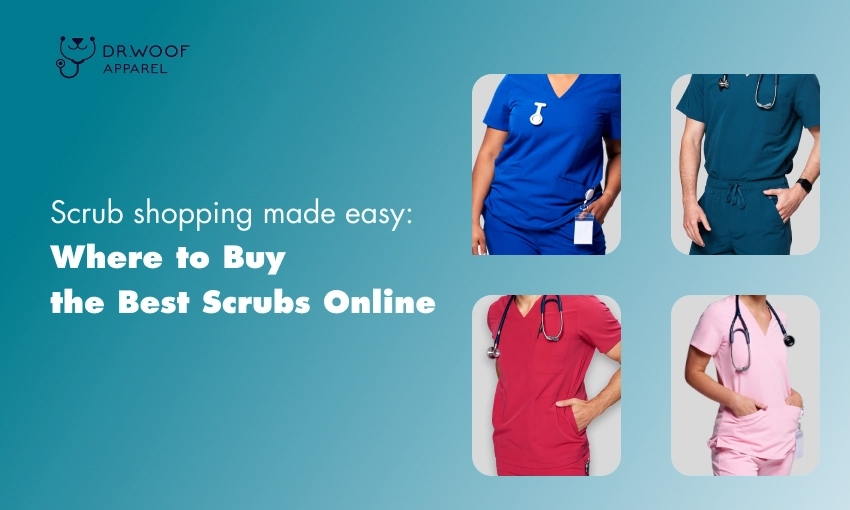 Where to Buy the Best Scrubs Online? Dr. Woof Apparel