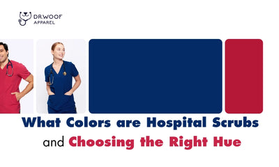 What Colors are Hospital Scrubs and Choosing the Right Hue